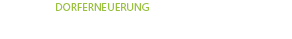 Dorferneuerung